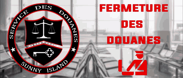 a sign that says service des douanes on it