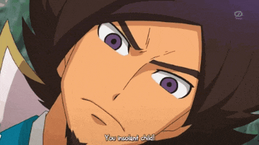 a cartoon character with a beard and purple eyes says you insolent child