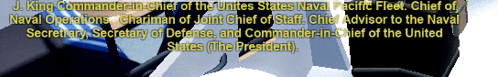 j. king commander-in-chief of the united states naval pacific fleet chief of naval operations