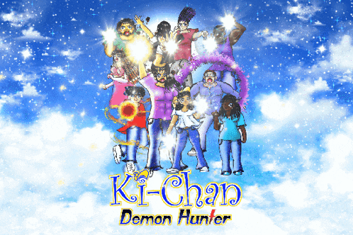a poster for ki-chan demon hunter showing a group of people