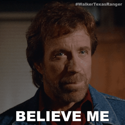 Believe Me Cordell Walker GIF - Believe Me Cordell Walker Walker Texas Ranger GIFs