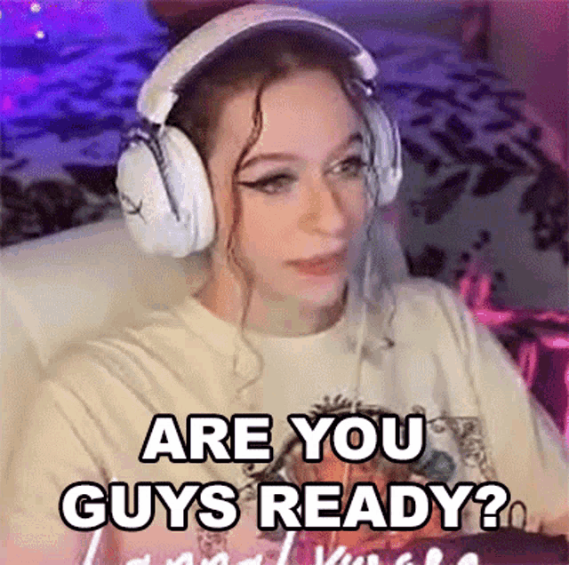 Are You Guys Ready Hannahxxrose GIF - Are You Guys Ready Hannahxxrose Are You All Ready GIFs