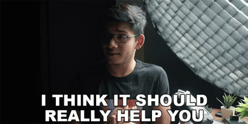 I Think It Should Really Help You Anubhavroy GIF - I Think It Should Really Help You Anubhavroy I Think It Would Help You GIFs