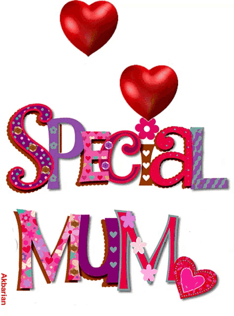 a poster that says special mum with hearts around it