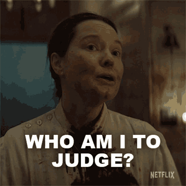 Who Am I To Judge Bev Keane GIF - Who Am I To Judge Bev Keane Samantha Sloyan GIFs