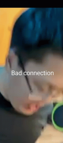 Bad Connection Aung GIF - Bad Connection Aung Kasper07 GIFs
