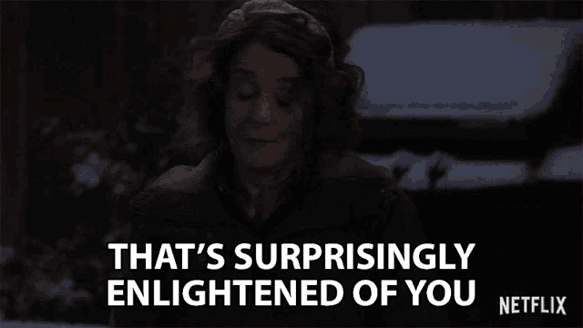 Thats Surprisingly Enlightened Of You Impressed GIF - Thats Surprisingly Enlightened Of You Impressed Surprised GIFs
