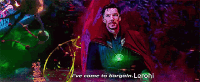 a man in a red cape says i 've come to bargain