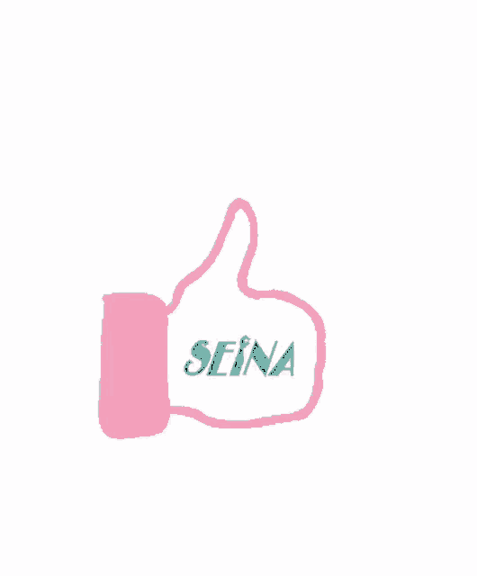 a drawing of a thumbs up with the name seina on it
