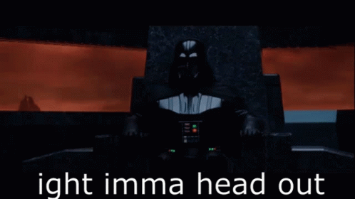 Ight Imma Head Out Kenobi Vader GIF - Ight Imma Head Out Imma Head Out Kenobi Vader GIFs