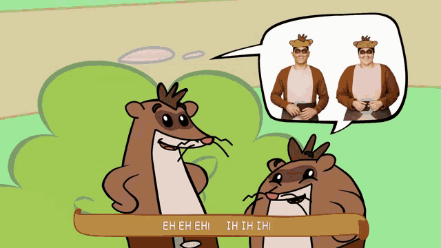 a cartoon of two otters with a speech bubble that says eh eh eh ii ii