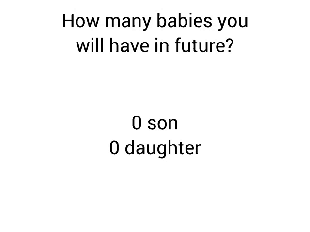a white background with the words how many babies you will have in future written on it