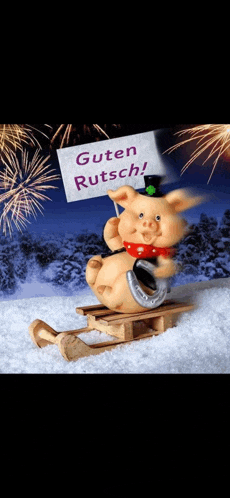 a pig on a sled holds a sign that says guten rutsch
