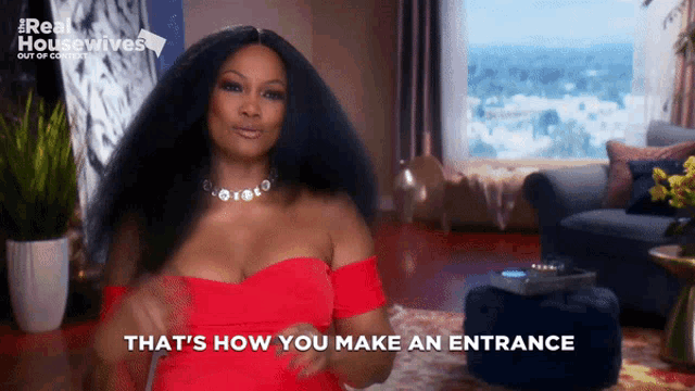 a woman says that 's how you make an entrance in a living room