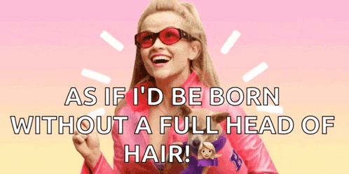 a woman wearing sunglasses and a pink jacket says as if i d be born without a full head of hair