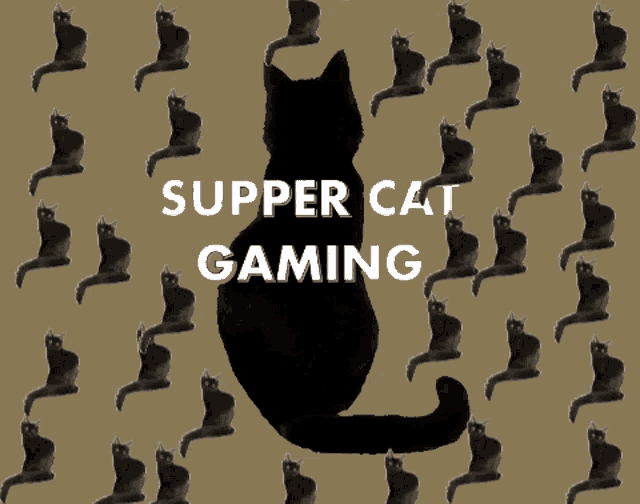 a poster with black cats and the words supper cat gaming on it