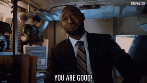 a man in a suit says you are good