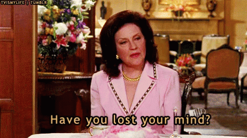 Loco GIF - Gilmore Girls Have You Lost Your Mind Crazy GIFs