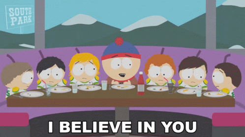 I Believe In You Stan GIF - I Believe In You Stan South Park GIFs