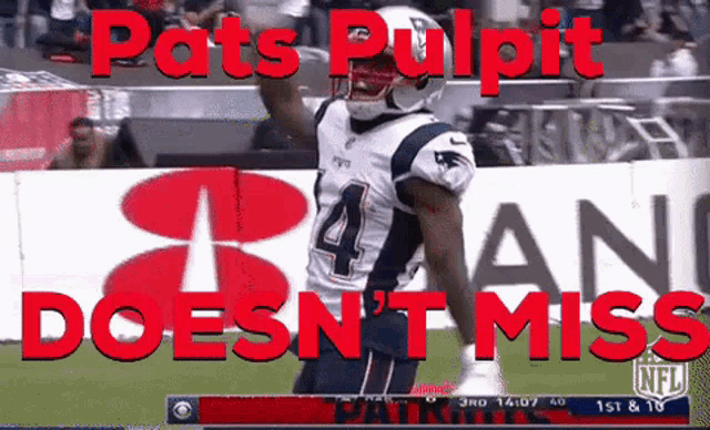 pats pulpit does n't miss is written in red on a football player