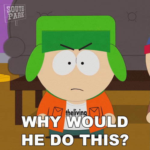 Why Would He Do This South Park GIF - Why Would He Do This South Park S18e10 GIFs