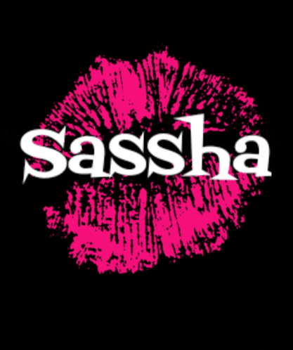 a black background with the name sassha and a pink lip print