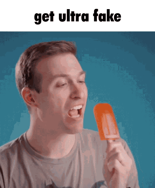 Get Fake Get Ultra Fake GIF - Get Fake Get Ultra Fake Gummy GIFs