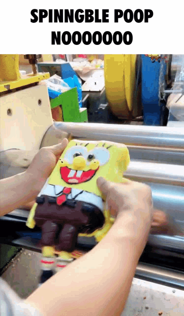 a person is holding a spongebob stuffed animal with a caption that says spinngble poop no000000