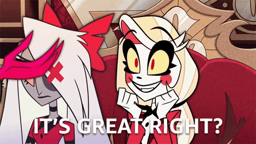 a cartoon character with the words " it 's great right "