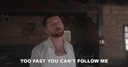 Too Fast You Cant Follow Me GIF - Too Fast You Cant Follow Me Not On My Level GIFs