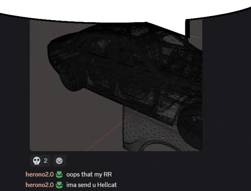 a screenshot of a 3d model of a car with the words oops that my rr ima send u hellcat at the bottom