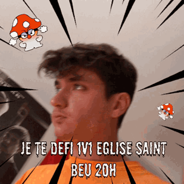 a cartoon of a man with the words je te defi 1v1 eglise saint beu 20h on the bottom