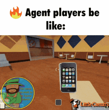 a video game that says agent players be like on the top