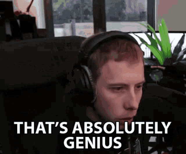 Thats Absolutely Genius Genius GIF - Thats Absolutely Genius Genius Omg GIFs
