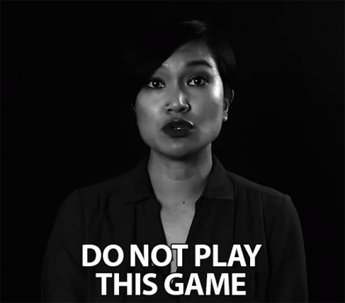 Do Not Play This Game Back Off GIF - Do Not Play This Game Back Off Not Good GIFs