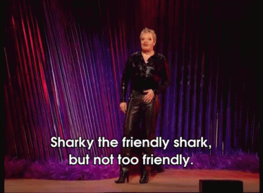 Sharky The Friendly Shark GIF - Eddie Izzard Friendly Shark Not Too Friendly GIFs