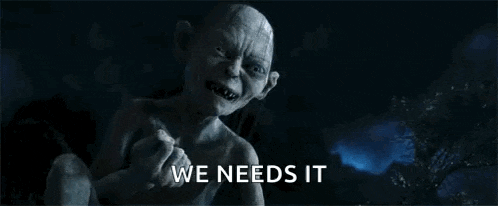 a statue of gollum from the lord of the rings is sitting in the dark and says `` we need it '' .