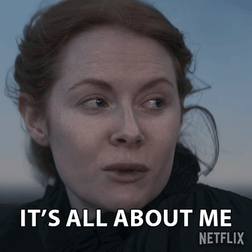 Its All About Me Maura Franklin GIF - Its All About Me Maura Franklin 1899 GIFs