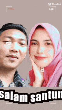 a man and a woman are taking a picture with the caption salam santun