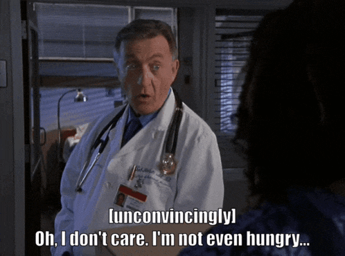 a doctor is talking to a nurse and says " unconvincingly "
