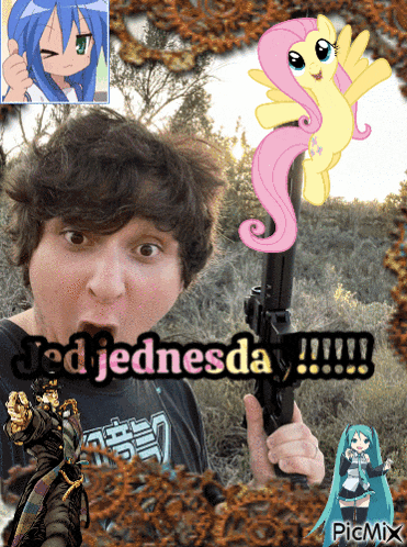 a man is holding a gun in front of a picture of a pony and the words jed jednesday !!!