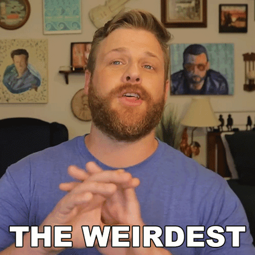 The Weirdest Grady Smith GIF - The Weirdest Grady Smith Most Bizarre GIFs