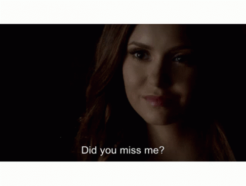 Did You Miss Me GIF - Did You Miss Me GIFs