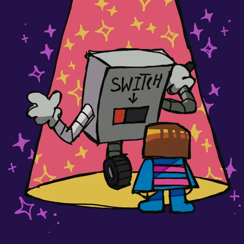 a cartoon drawing of a robot that says switch on it