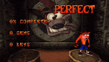 a crash bandicoot video game screen that says perfect on it