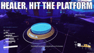 a screenshot of a video game with the words healer hit the platform