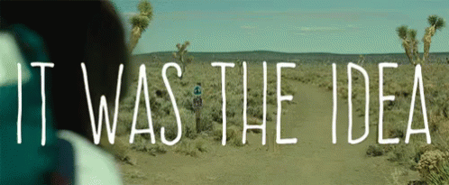 It Was The Idea GIF - Wild Wildmovie Reesewitherspoon GIFs