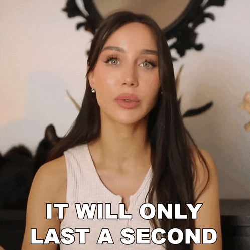 It Will Only Last A Second Lisa Alexandra GIF - It Will Only Last A Second Lisa Alexandra Coco Lili GIFs