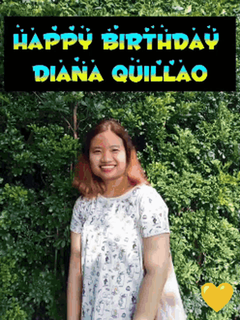 a woman stands in front of a sign that says " happy birthday diana quillao "