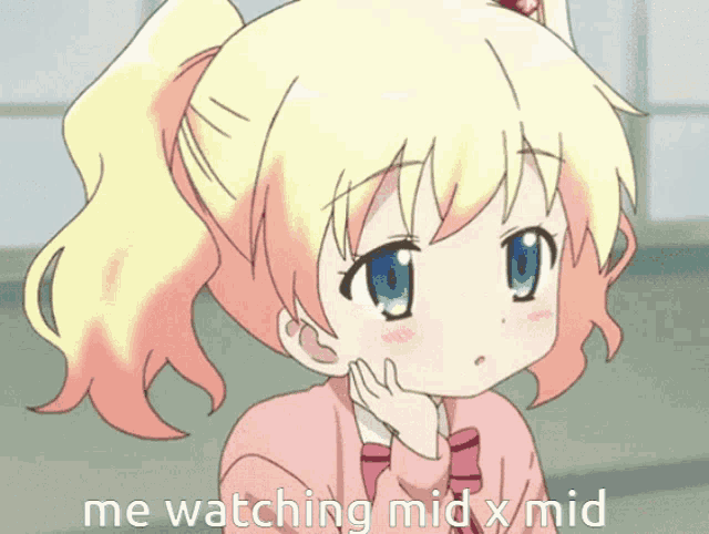 a picture of a girl with the words me watching mid x mid on the bottom